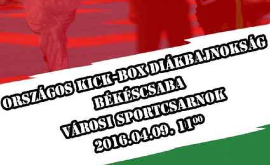 Szombaton Kick-box Diákbajnokság Békéscsabán